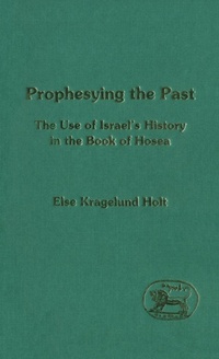 Enlarge image Cover: Prophesying the Past - Sheffield Academic Press
