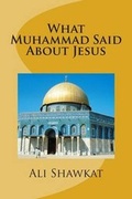 Cover: What Muhammad Said About Jesus - Kenanga Permai