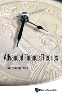 Enlarge image Cover: Advanced Finance Theories - World Scientific Publishing Co Pte Ltd