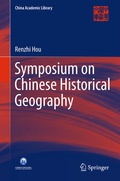 Cover: Symposium on Chinese Historical Geography - Springer