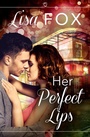 Cover: Her Perfect Lips - HarperCollins