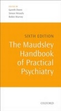 Cover: The Maudsley Handbook of Practical Psychiatry - OUP eBook