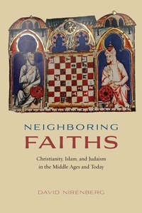 Bild: Neighboring Faiths - University of Chicago Press