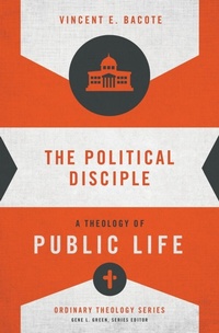 Enlarge image Cover: The Political Disciple - Zondervan