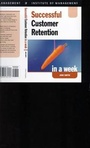 Cover: Customer Retention in a Week - John Murray Learning
