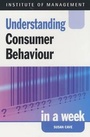 Cover: Understanding Consumer Behaviour in a Week - John Murray Learning