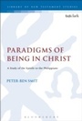 Cover: Paradigms of Being in Christ - T.& T.Clark Ltd