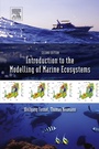 Cover: Introduction to the Modelling of Marine Ecosystems - Elsevier
