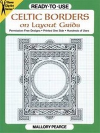 Abbildung von: Ready-to-Use Celtic Borders on Layout Grids - Dover Publications Inc.