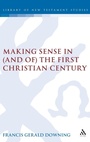Cover: Making Sense in (and of) the First Christian Century - Sheffield Academic Press