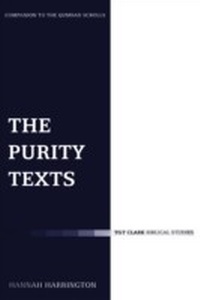 Enlarge image Cover: The Purity Texts - T.& T.Clark Ltd