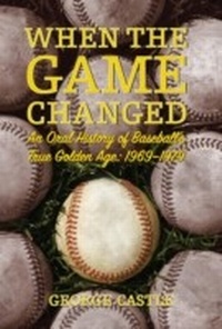 Enlarge image Cover: When the Game Changed - Lyons Press
