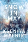 Cover: Snow in May - Fourth Estate Ltd