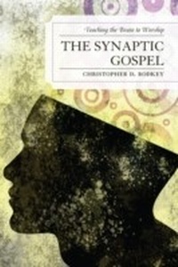 Enlarge image Cover: The Synaptic Gospel - University Press of America