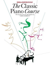 Abbildung von: Starting to Play - Classic Piano Course