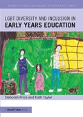Cover: LGBT Diversity and Inclusion in Early Years Education - Routledge