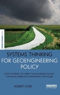 Cover: Systems Thinking for Geoengineering Policy - Routledge