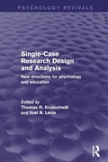 Cover: Single-Case Research Design and Analysis (Psychology Revivals) - Routledge