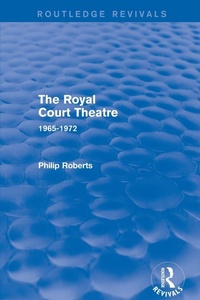 Enlarge image Cover: The Royal Court Theatre (Routledge Revivals) - Routledge