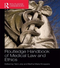 Abbildung von: Routledge Handbook of Medical Law and Ethics - Routledge