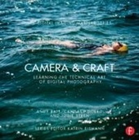 Abbildung von: Camera & Craft: Learning the Technical Art of Digital Photography - Routledge