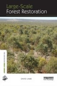 Abbildung von: Large-scale Forest Restoration - Routledge