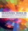 Bild: Designing Tasks in Secondary Education - Routledge