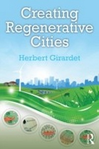 Enlarge image Cover: Creating Regenerative Cities - Routledge