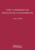 Cover: The Commercial Mediator's Handbook - Informa Law