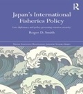 Cover: Japan's International Fisheries Policy - Routledge