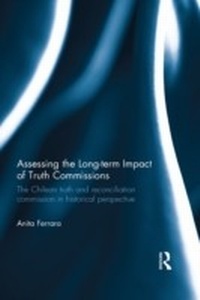 Abbildung von: Assessing the Long-Term Impact of Truth Commissions - Routledge