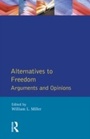 Cover: Alternatives to Freedom - Routledge