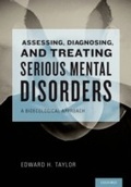 Cover: Assessing, Diagnosing, and Treating Serious Mental Disorders - OUP eBook