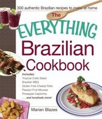 Abbildung von: The Everything Brazilian Cookbook - Everything