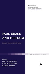 Bild: Paul, Grace and Freedom - T.& T.Clark Ltd