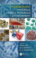 Cover: Microbiology for Minerals, Metals, Materials and the Environment - CRC Press