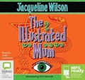 Cover: The Illustrated Mum - Bolinda Audio Books