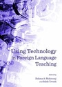 Cover: Using Technology in Foreign Language Teaching - Cambridge Scholars Publishing