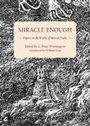 Cover: Miracle Enough - Cambridge Scholars Publishing