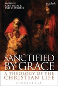 Cover: Sanctified by Grace - T.& T.Clark Ltd