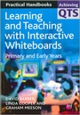 Cover: Learning and Teaching with Interactive Whiteboards - Learning Matters Ltd