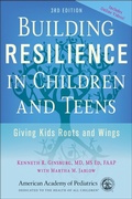 Cover: Building Resilience in Children and Teens - American Academy of Pediatrics