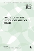 Cover: King Saul in the Historiography of Judah - Sheffield Academic Press