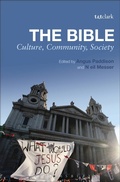 Cover: The Bible: Culture, Community, Society - T.& T.Clark Ltd