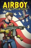 Cover: Airboy Archives Volume 3 - Idea & Design Works