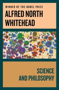Enlarge image Cover: Science and Philosophy - Philosophical Library/Open Road