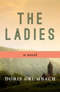 Cover: The Ladies - Open Road Media