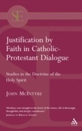 Cover: Justification by Faith in Catholic-Protestant Dialogue - T.& T.Clark Ltd