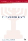 Cover: The Serekh Texts - T.& T.Clark Ltd