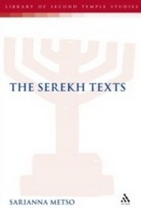 Enlarge image Cover: The Serekh Texts - T.& T.Clark Ltd